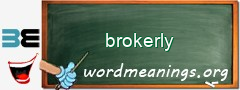 WordMeaning blackboard for brokerly